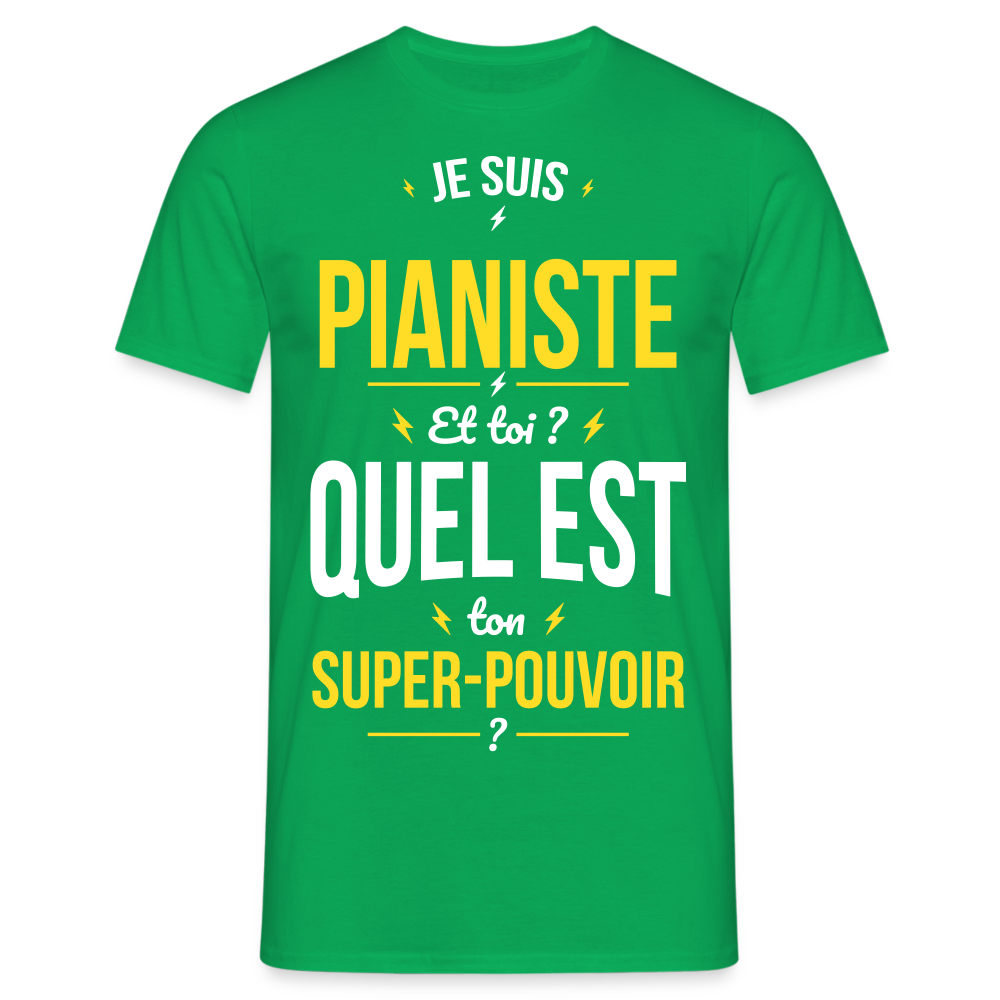 T-shirt Homme - Je suis pianiste - Super-pouvoir - vert