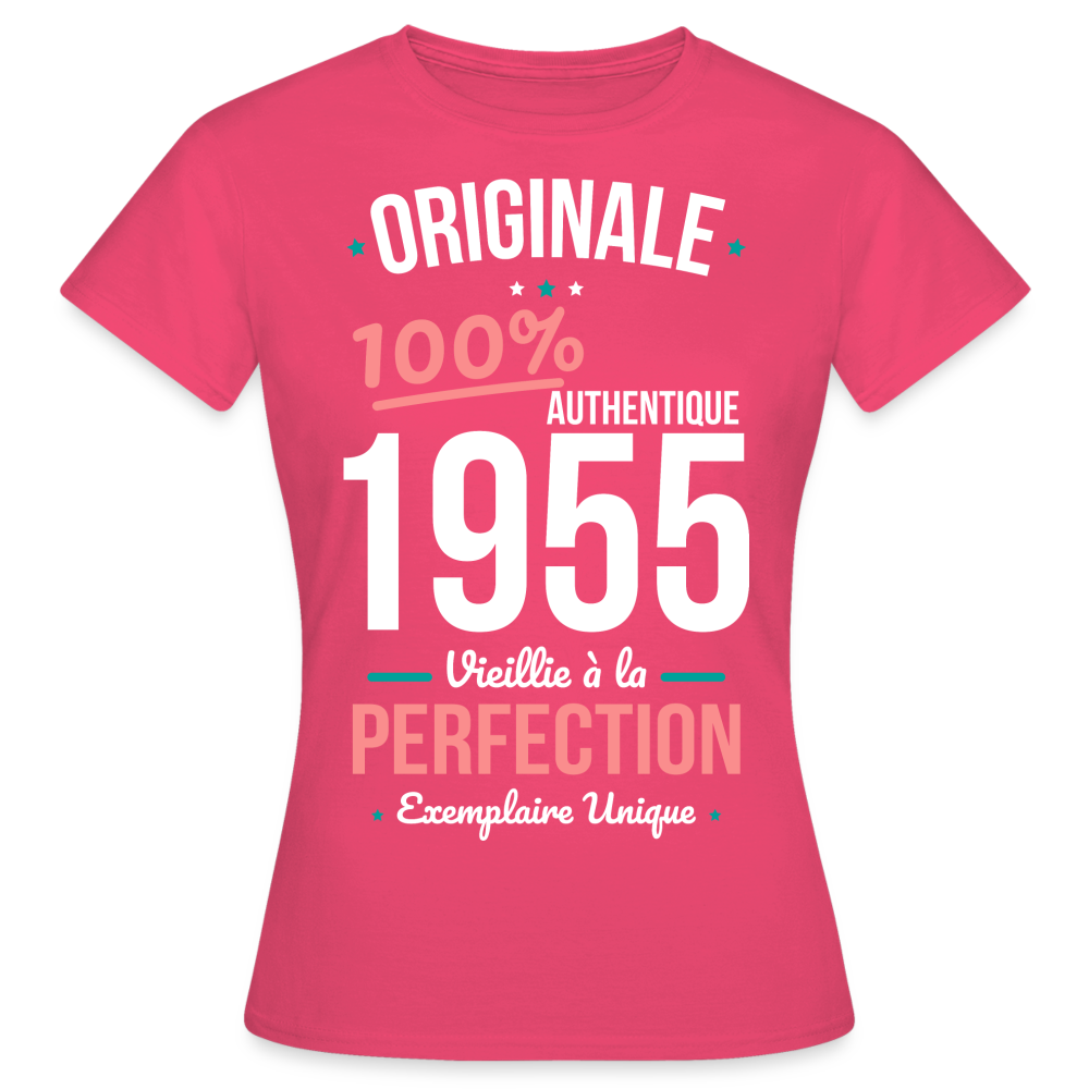 T-shirt Femme - Anniversaire 70 Ans - Originale 1955 - rose azalée