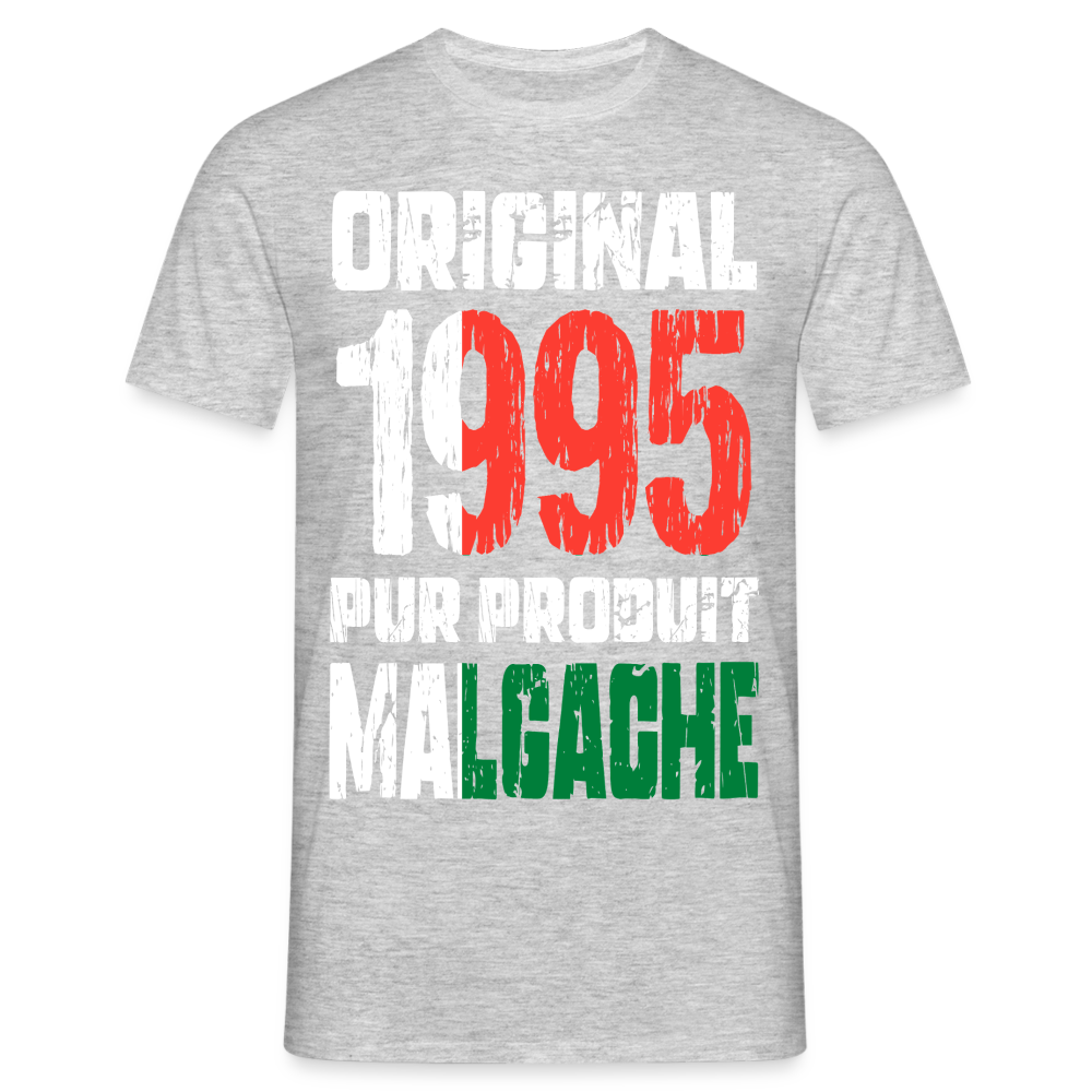 T-shirt Homme - Anniversaire 30 Ans - Original 1995 - Pur produit Malgache - gris chiné