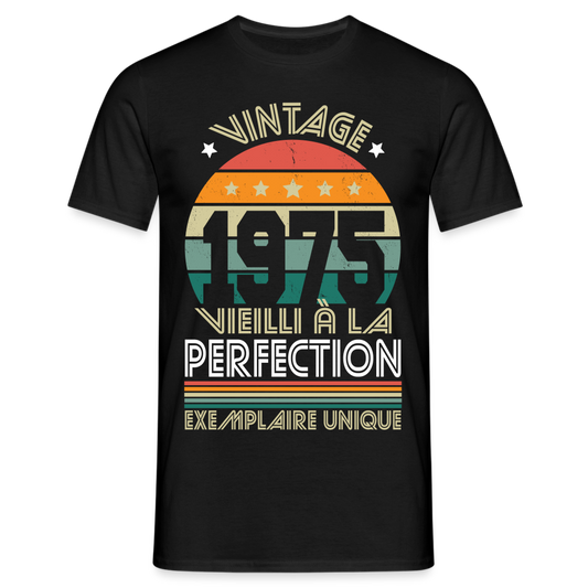 T-shirt Homme - Anniversaire 50 Ans - Vintage 1975 - noir