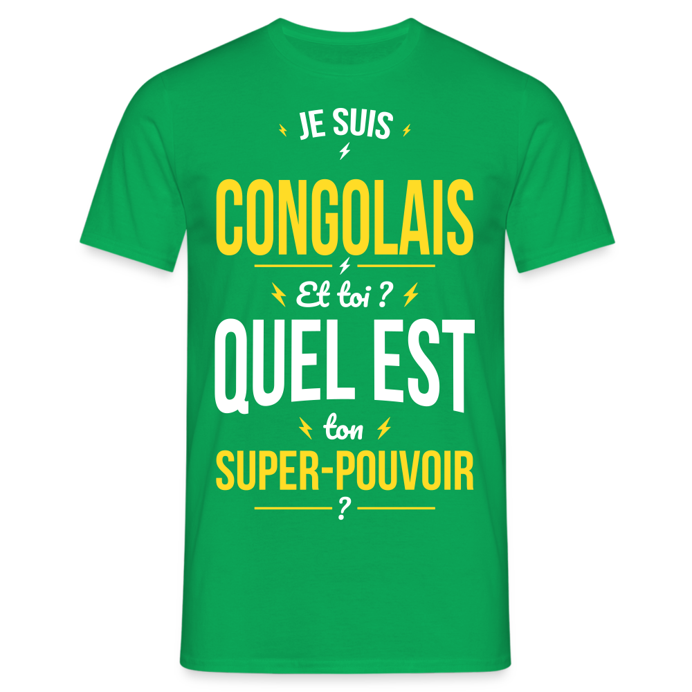 T-shirt Homme - Je suis Congolais - Super-pouvoir - vert