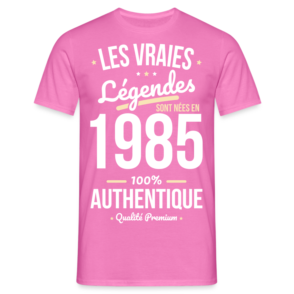 T-shirt Homme - Anniversaire 40 Ans - Les vraies Légendes sont nées en 1985 - rose