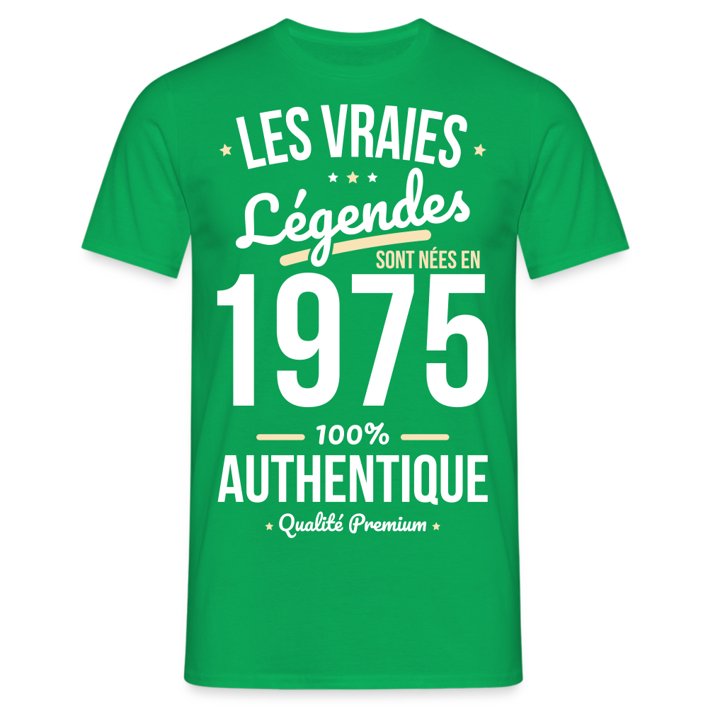 T-shirt Homme - Anniversaire 50 Ans - Les vraies Légendes sont nées en 1975 - vert