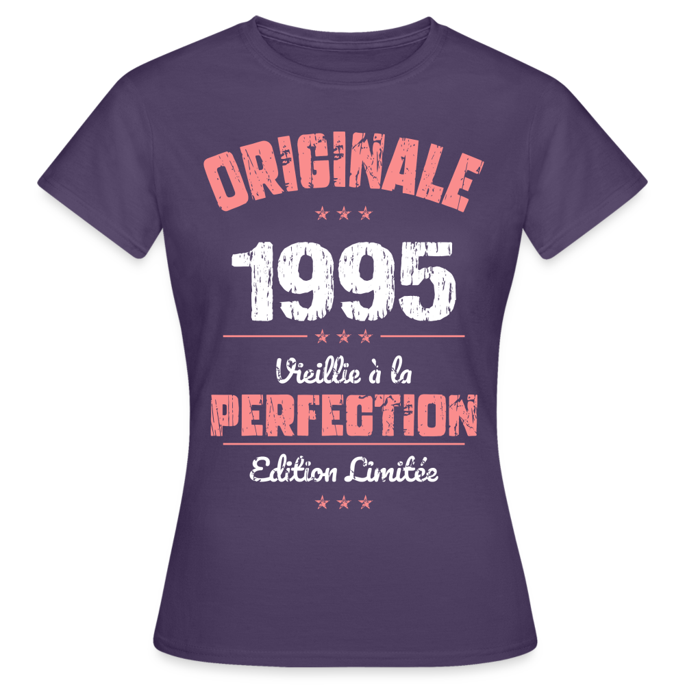 T-shirt Femme - Anniversaire 30 Ans - Originale 1995 - violet foncé