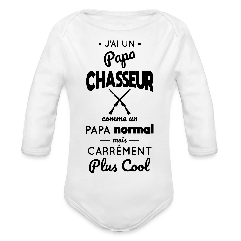 Body Bébé bio manches longues - J'ai un papa chasseur - blanc