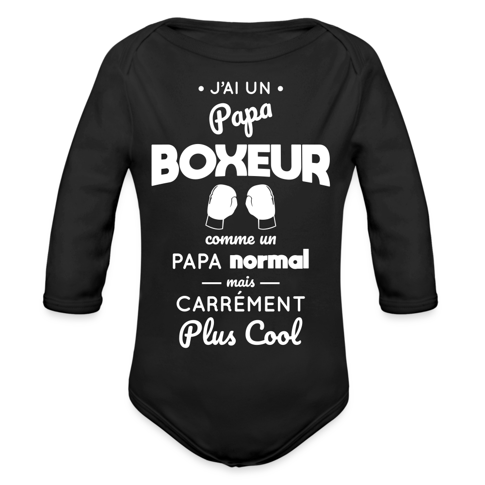 Body Bébé bio manches longues - J'ai un papa boxeur - noir