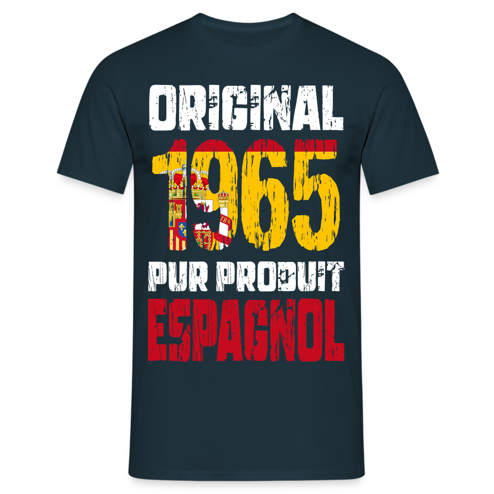 T-shirt Homme - Anniversaire 60 Ans - Original 1965 - Pur produit Espagnol - marine