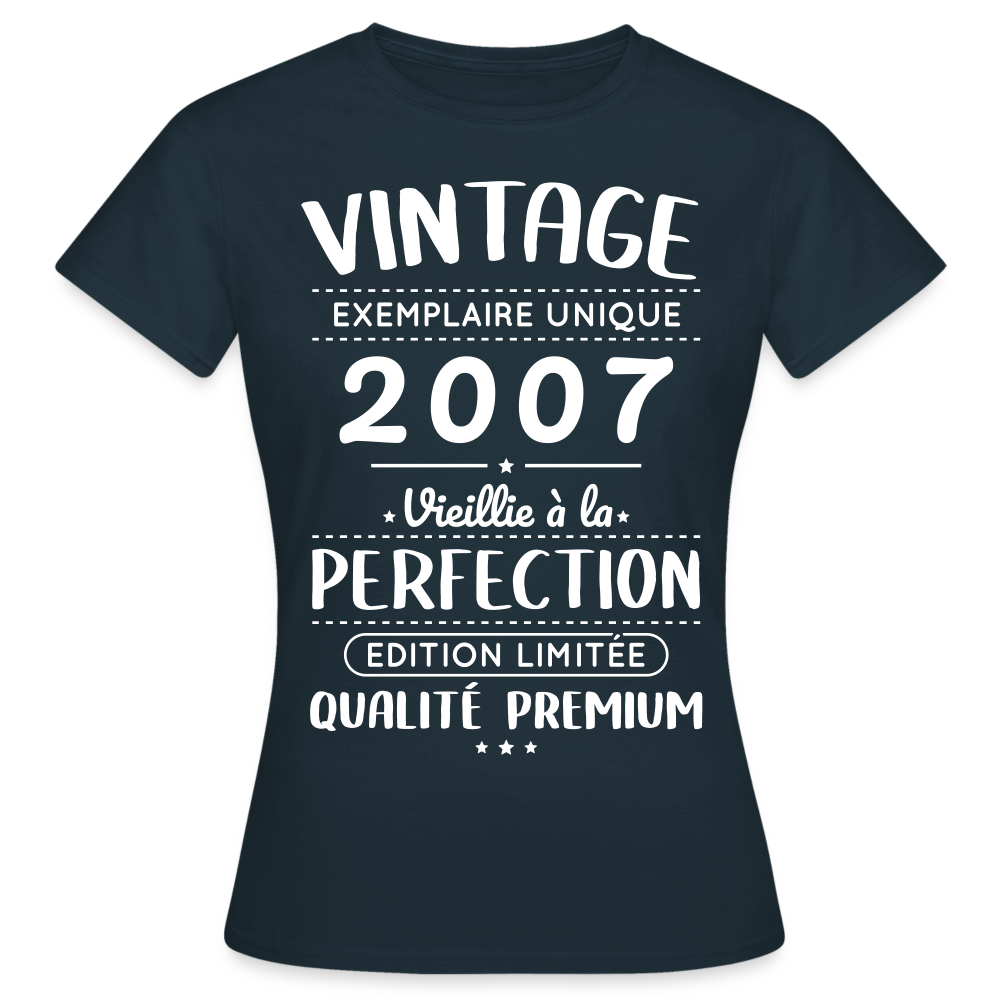 T-shirt Femme - Anniversaire 18 Ans - Vintage 2007 - marine