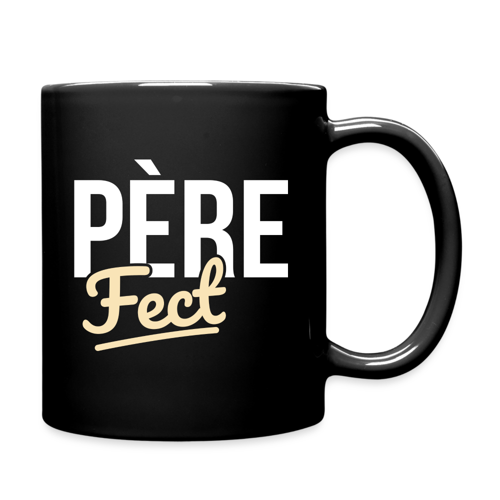 Mug uni - Père-Fect - Fête des Pères - noir