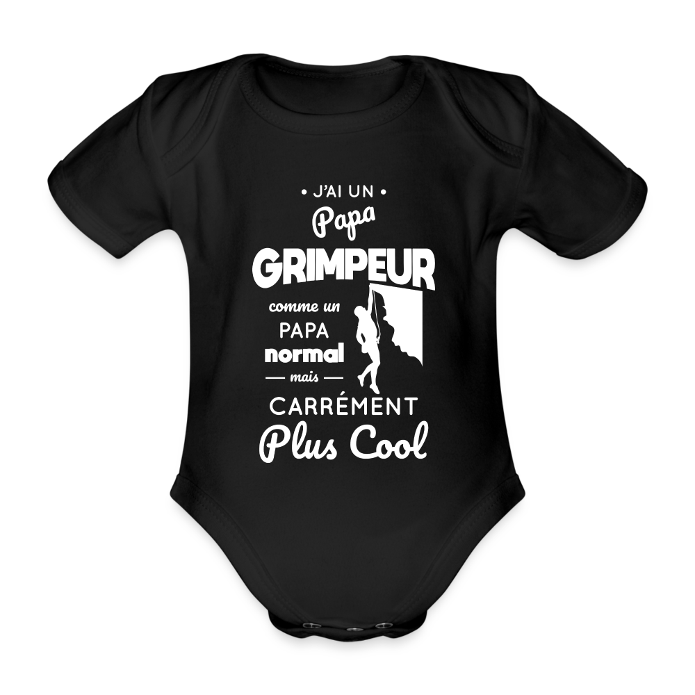 Body Bébé bio manches courtes - J'ai un papa grimpeur - noir