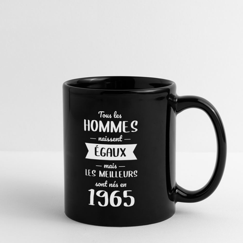 Mug uni - Anniversaire 60 Ans - Les meilleurs sont nés en 1965 - noir