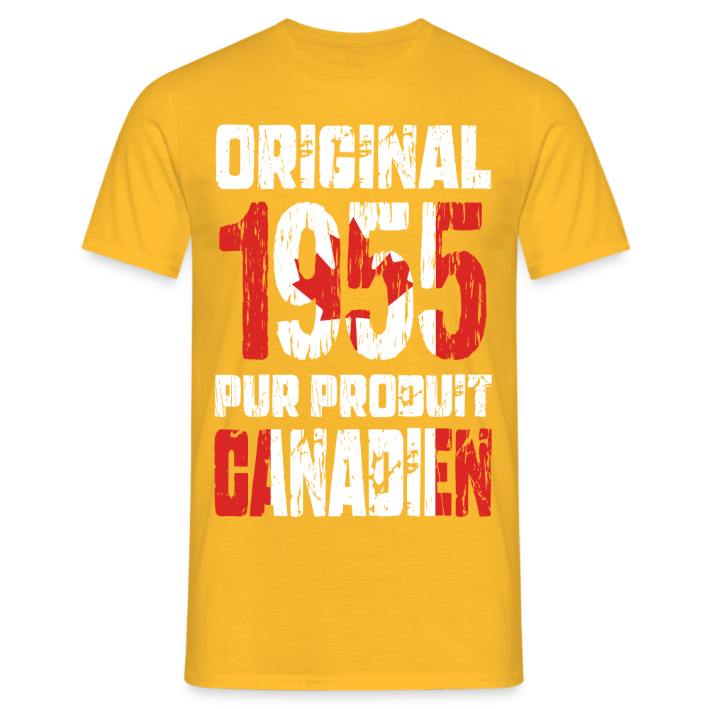 T-shirt Homme - Anniversaire 70 Ans - Original 1955 - Pur produit Canadien - jaune