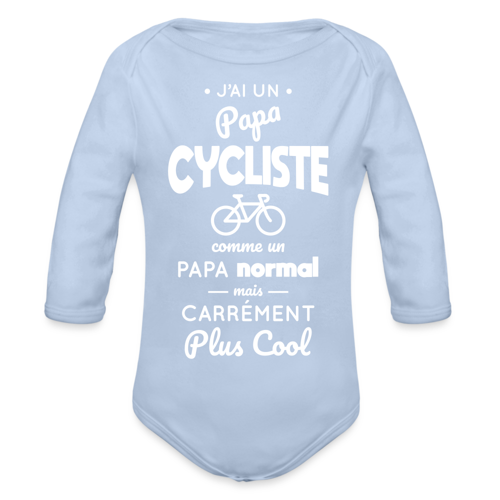 Body Bébé bio manches longues - J'ai un papa cycliste - ciel