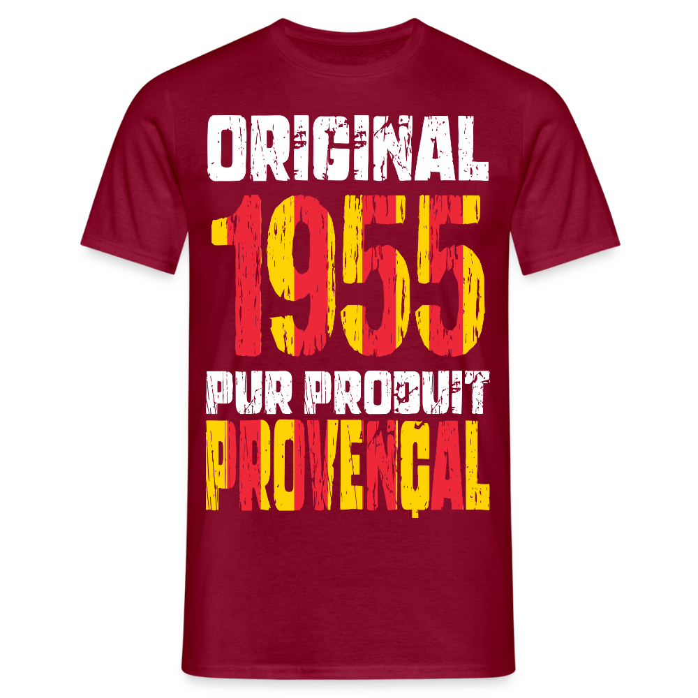 T-shirt Homme - Anniversaire 70 Ans - Original 1955 - Pur produit Provençal - rouge brique