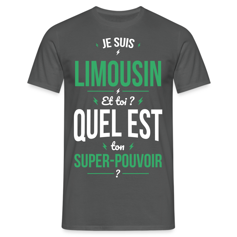 T-shirt Homme - Je suis Limousin - Super-pouvoir - charbon