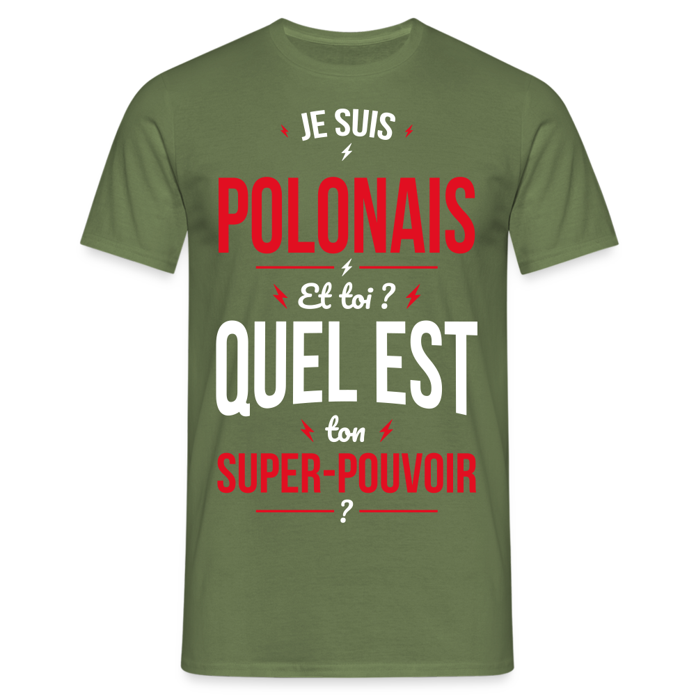 T-shirt Homme - Je suis Polonais - Super-pouvoir - vert militaire