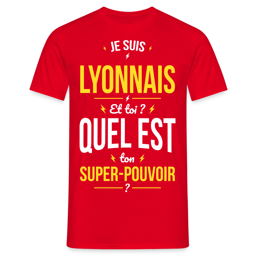 T-shirt Homme - Je suis Lyonnais - Super-pouvoir - rouge