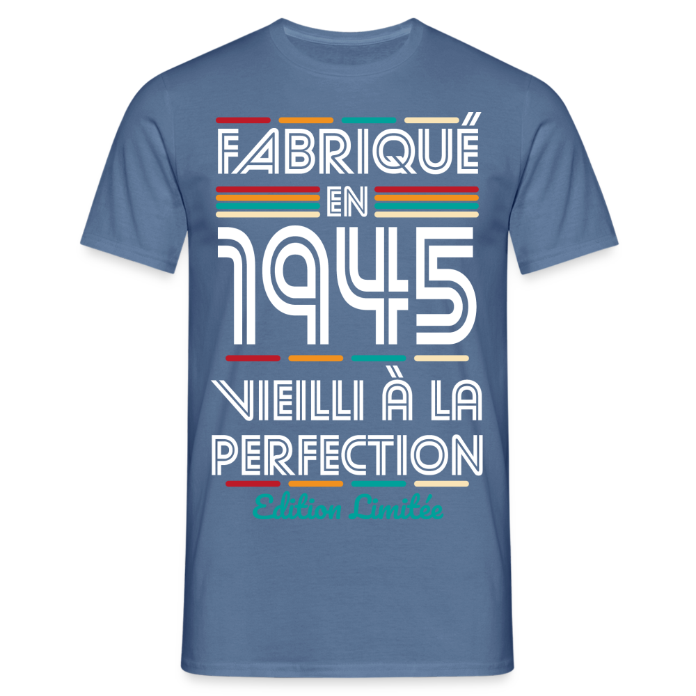 T-shirt Homme - Anniversaire 80 Ans - Fabriqué en 1945 - bleu pigeon 