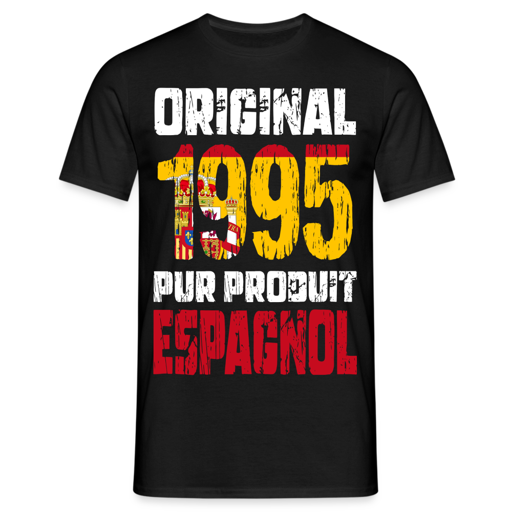 T-shirt Homme - Anniversaire 30 Ans - Original 1995 - Pur produit Espagnol - noir