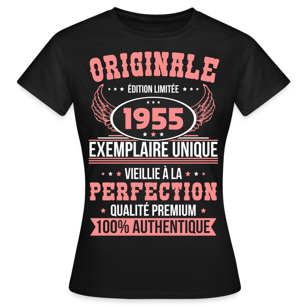 T-shirt Femme - Anniversaire 70 Ans - Originale 1955 - noir