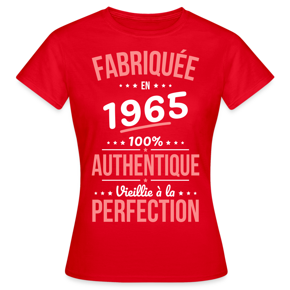 T-shirt Femme - Anniversaire 60 Ans - Fabriquée en 1965 - rouge