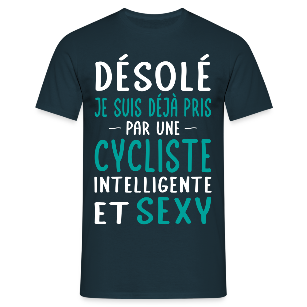 T-shirt Homme - Je suis pris par une cycliste intelligente et sexy - marine