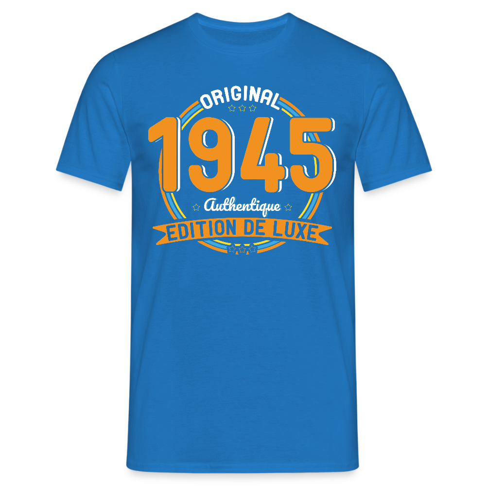 T-shirt Homme - Anniversaire 80 Ans - Original 1945 Authentique - bleu royal