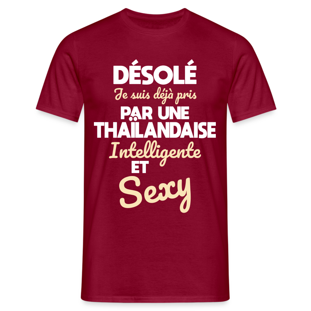 T-shirt Homme -  Je suis déjà pris par une Thaïlandaise intelligente et sexy - rouge brique