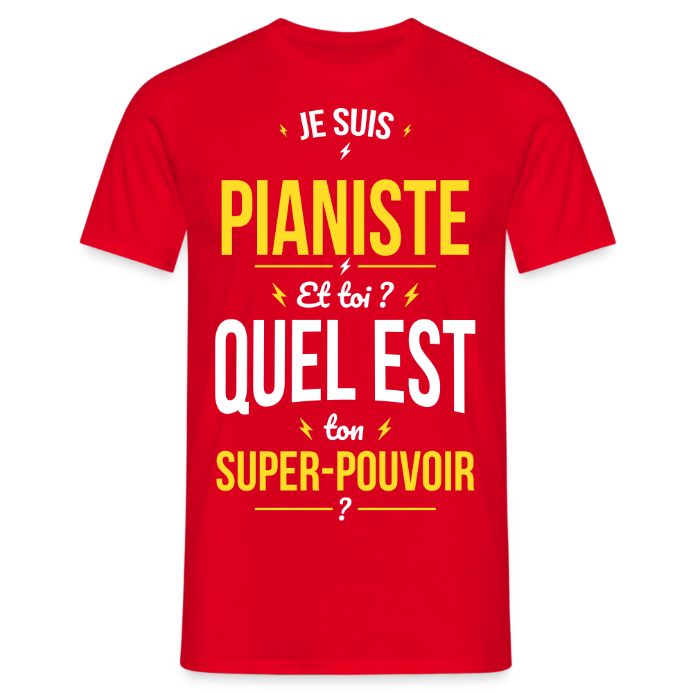 T-shirt Homme - Je suis pianiste - Super-pouvoir - rouge