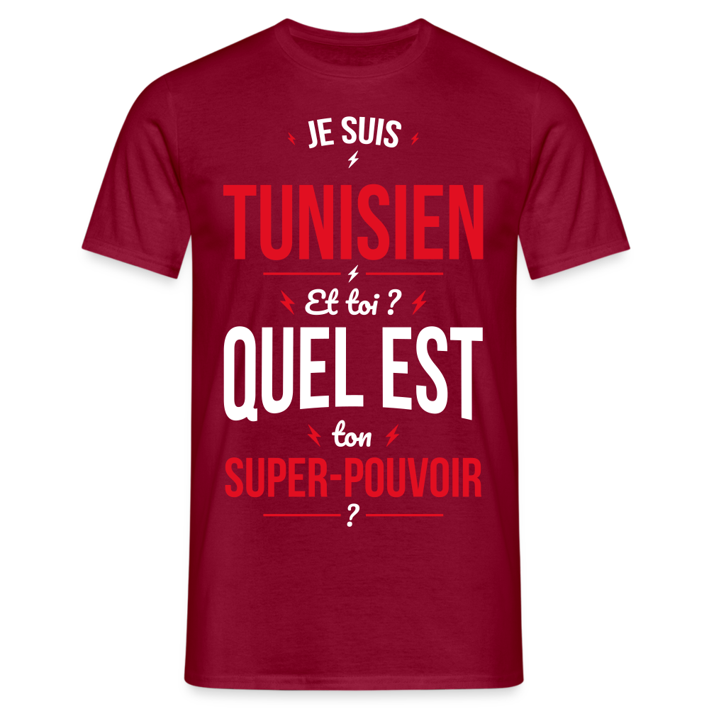 T-shirt Homme - Je suis Tunisien - Super-pouvoir - rouge brique