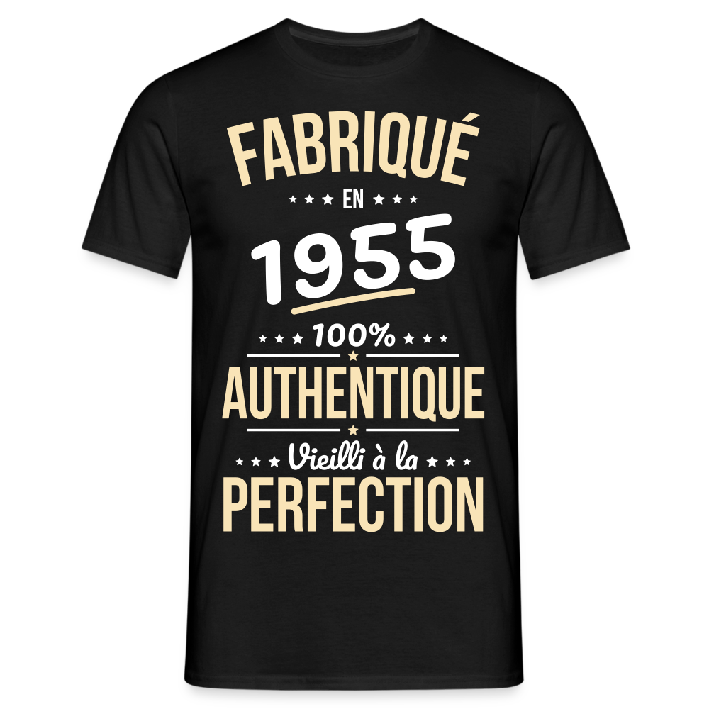 T-shirt Homme - Anniversaire 70 Ans - Fabriqué en 1955 - noir