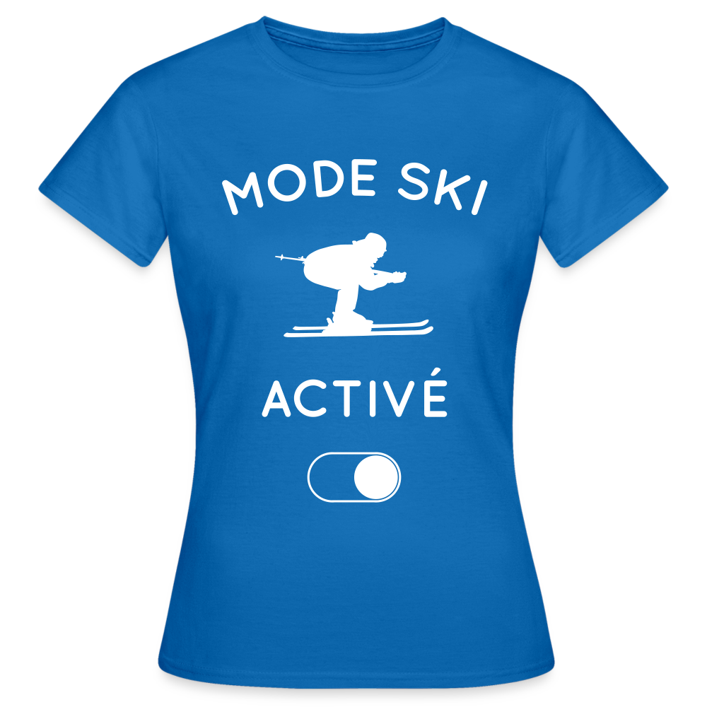 T-shirt Femme - Mode ski activé - bleu royal