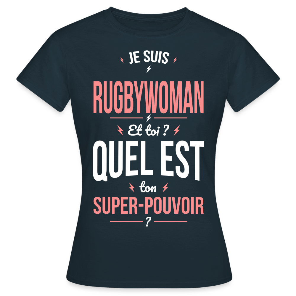 T-shirt Femme - Je suis rugbywoman - Super-pouvoir - marine