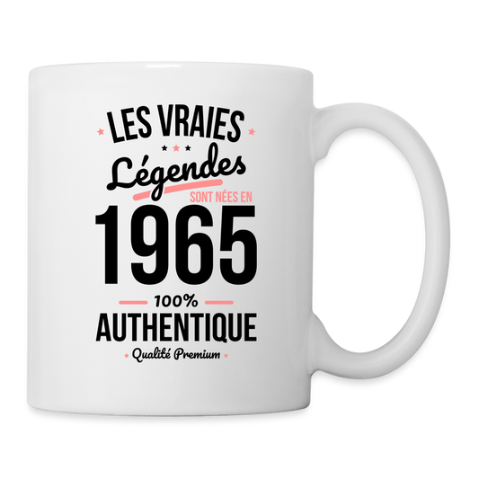 Mug blanc - Anniversaire 60 Ans - Les vraies Légendes sont nées en 1965 - blanc