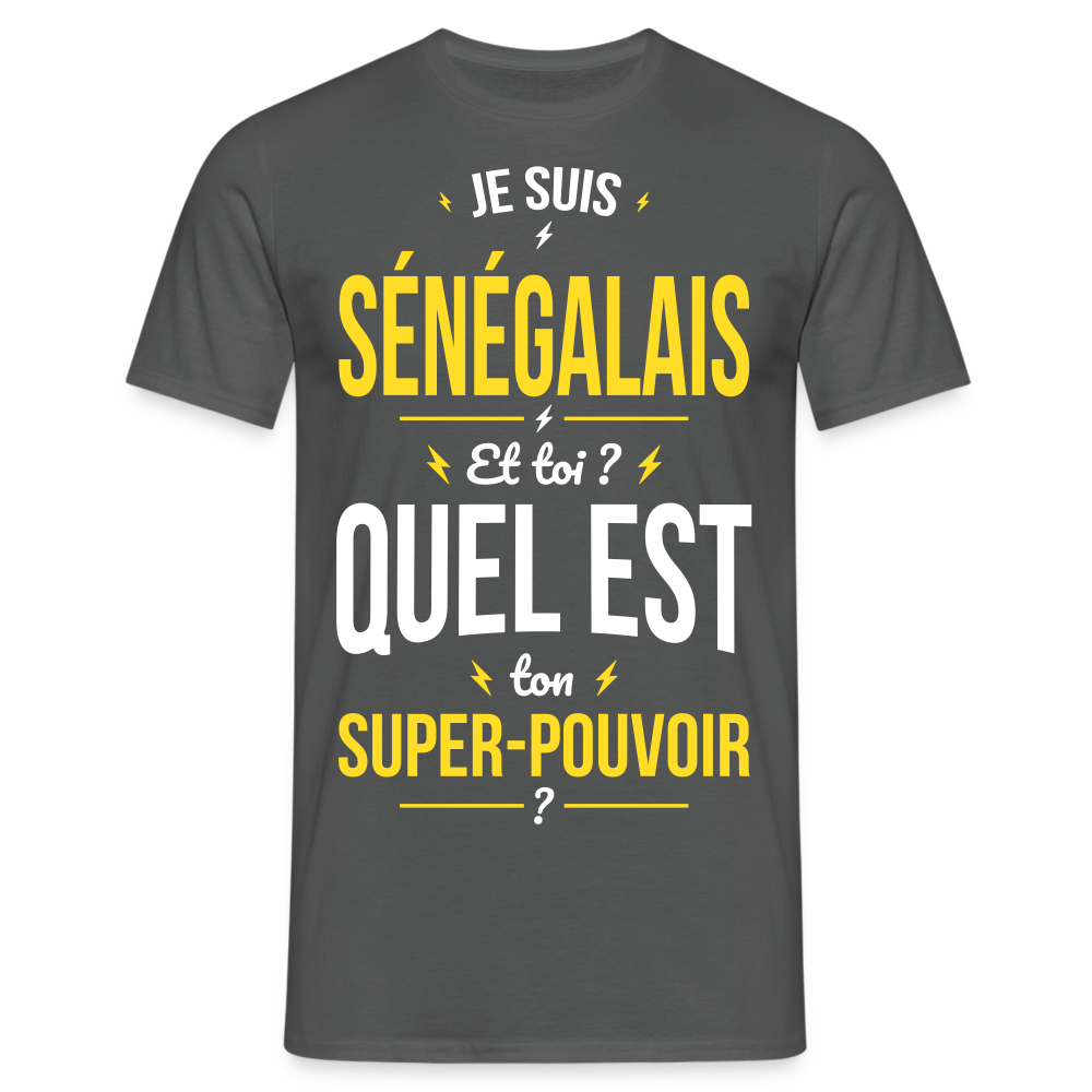 T-shirt Homme - Je suis Sénégalais - Super-pouvoir - charbon