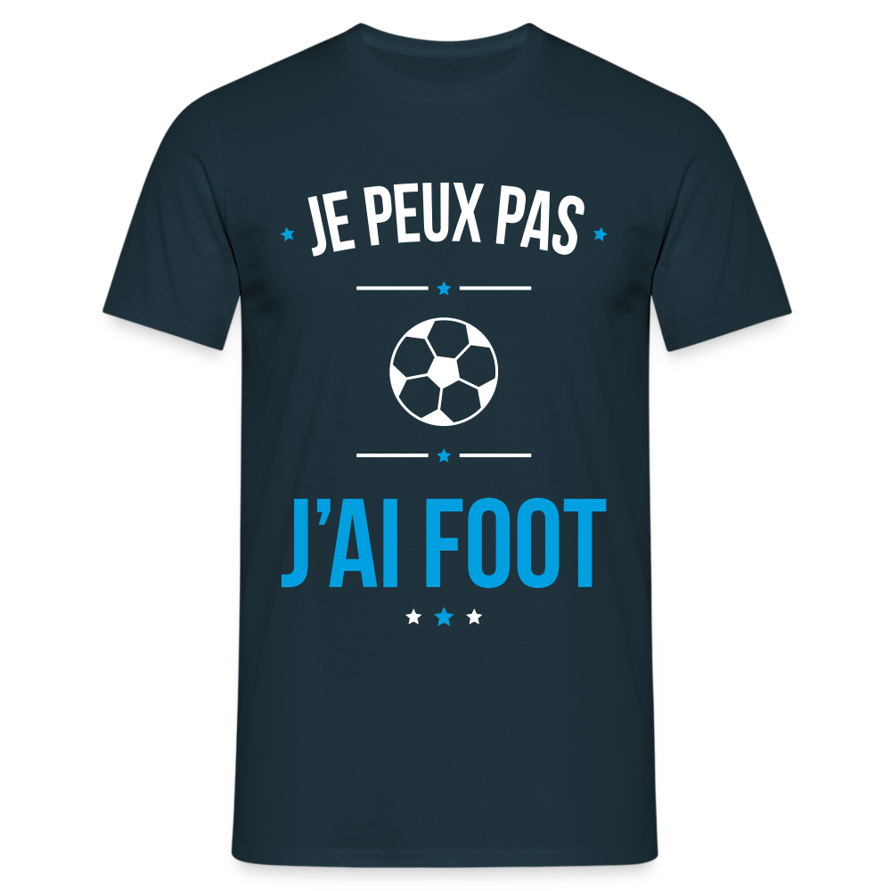 T-shirt Homme - Je peux pas j'ai Foot - marine