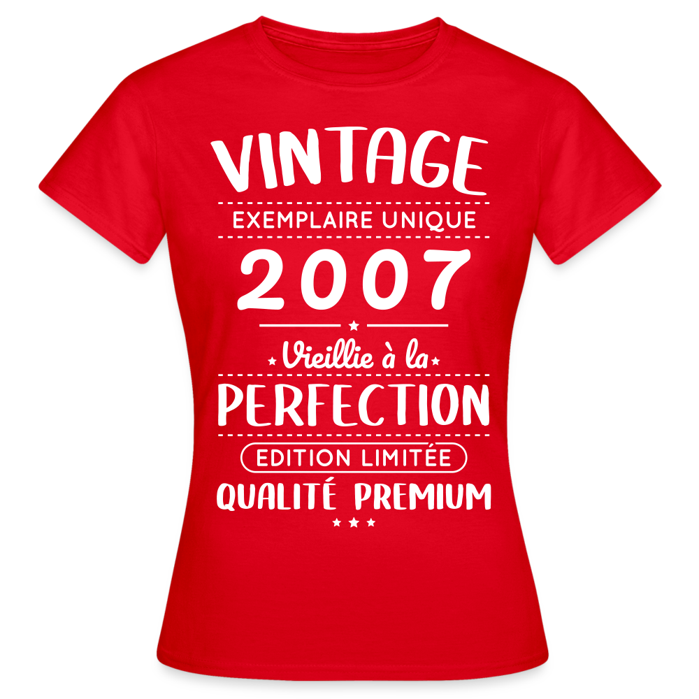 T-shirt Femme - Anniversaire 18 Ans - Vintage 2007 - rouge