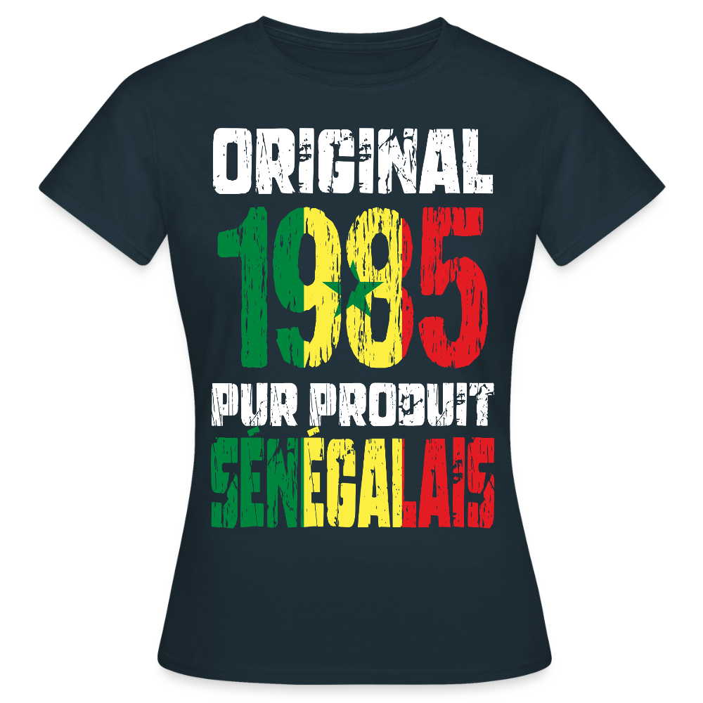 T-shirt Femme - Anniversaire 40 Ans - Original 1985 - Pur produit Sénégalais - marine