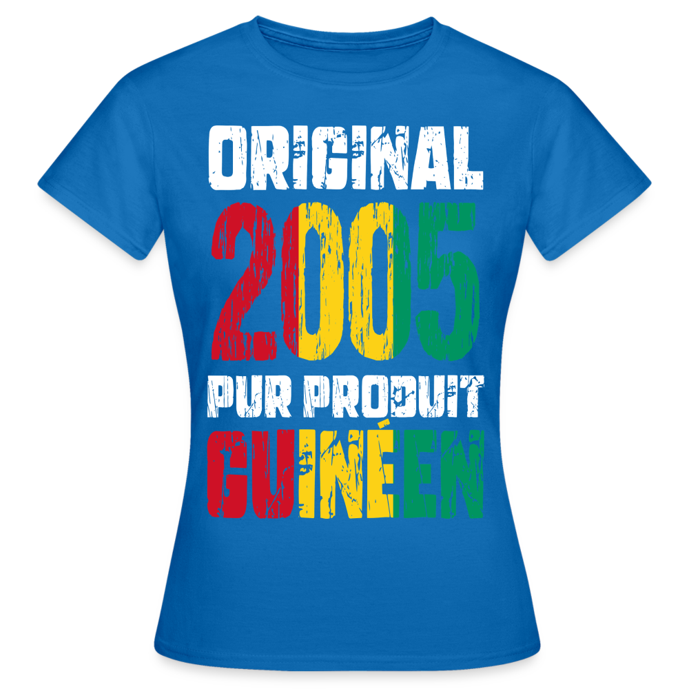 T-shirt Femme - Anniversaire 20 Ans - Original 2005 - Pur produit Guinéen - bleu royal