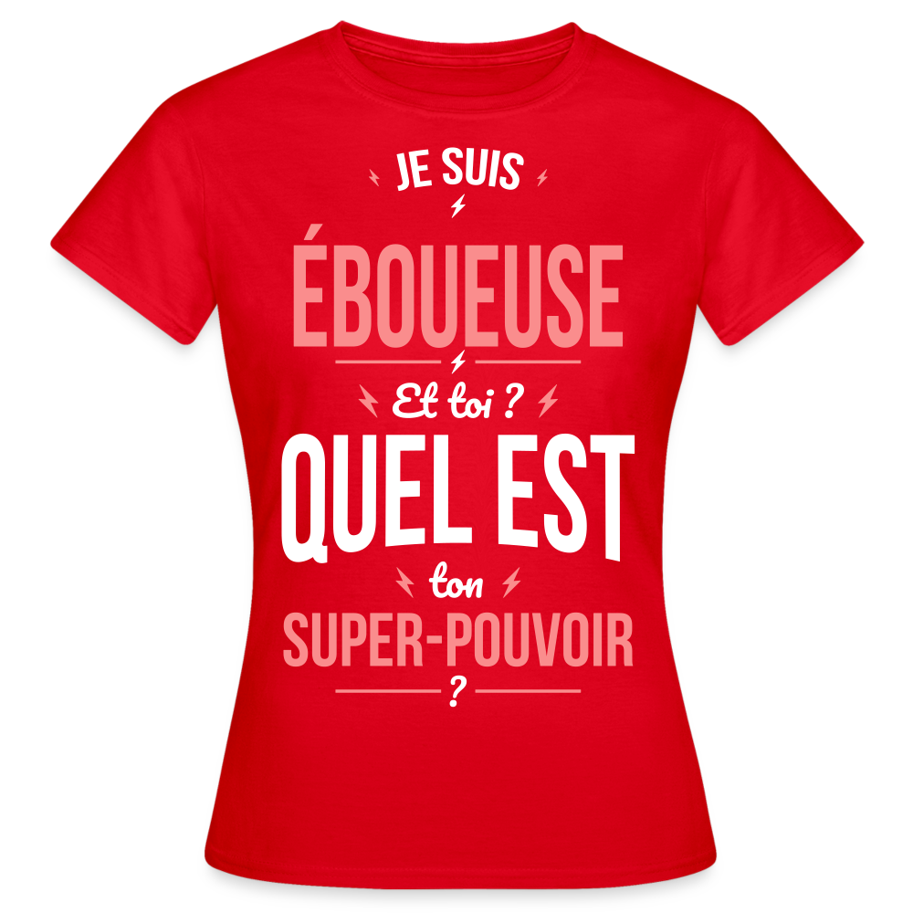 T-shirt Femme - Je suis éboueuse - Super-pouvoir - rouge