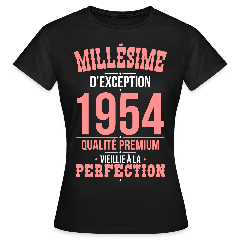 T-shirt Femme - Anniversaire 70 Ans - Millésime 1954 - noir