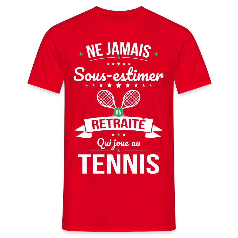 T-shirt Homme - Ne jamais sous-estimer un retraité qui joue au tennis - rouge