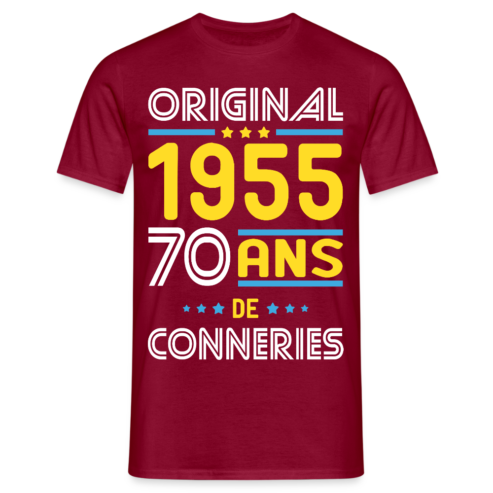 T-shirt Homme - Anniversaire 70 Ans - Original 1955 - Conneries - rouge brique