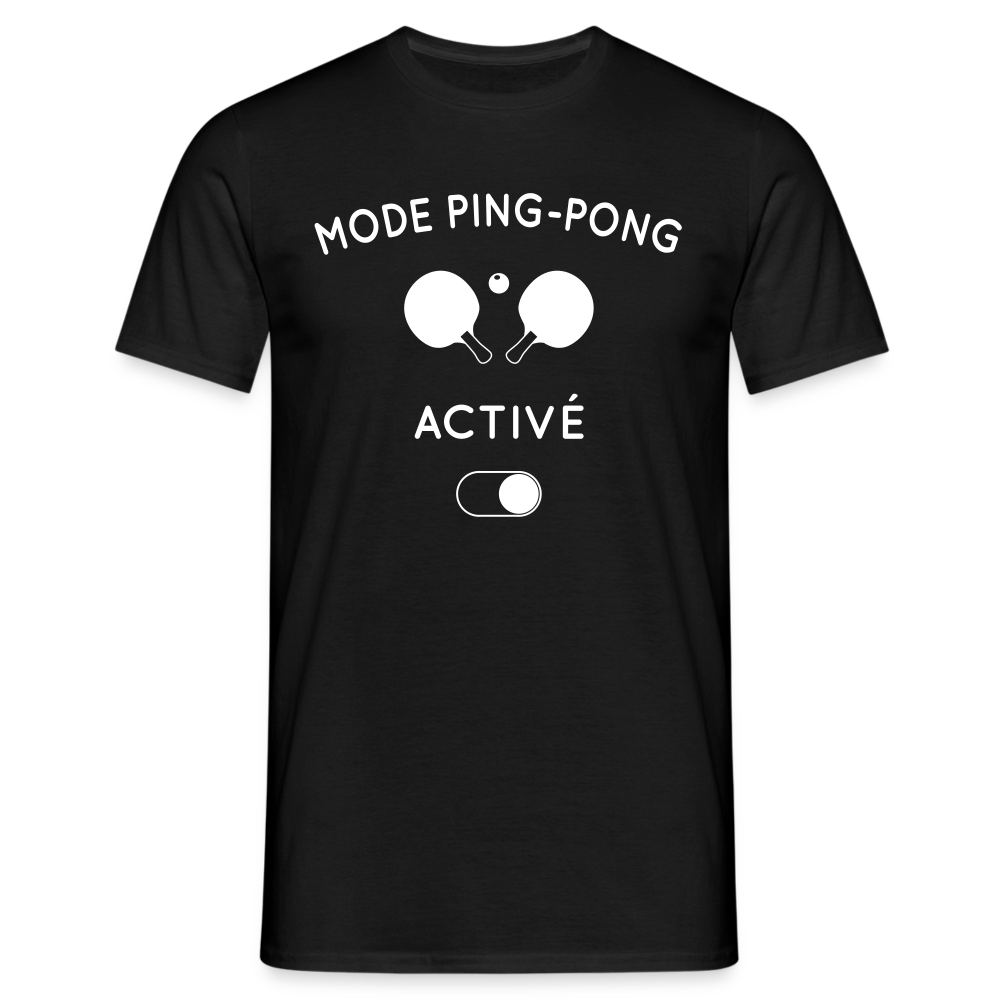 T-shirt Homme - Mode ping-pong activé - noir