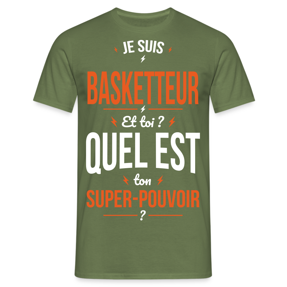 T-shirt Homme - Je suis basketteur - Super-pouvoir - vert militaire