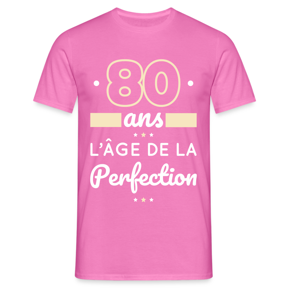 T-shirt Homme - 80 ans l'âge de la perfection - rose