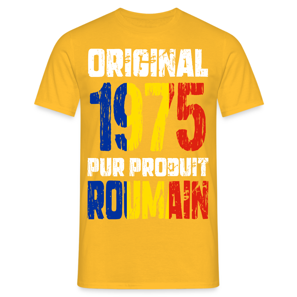 T-shirt Homme - Anniversaire 50 Ans - Original 1975 - Pur produit Roumain - jaune