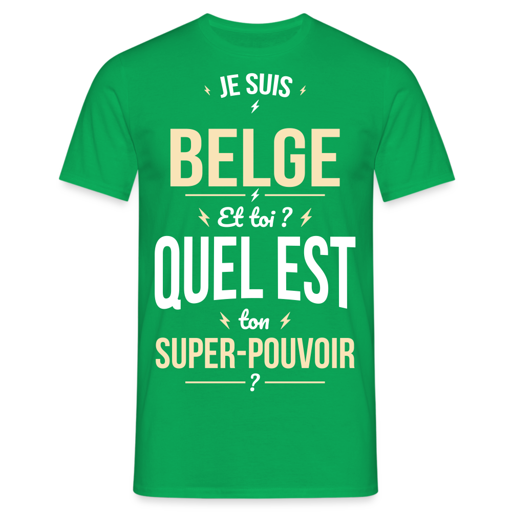 T-shirt Homme - Je suis Belge - Super-pouvoir - vert