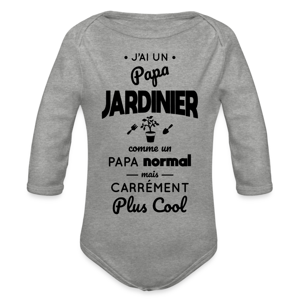 Body Bébé bio manches longues - J'ai un papa jardinier - gris chiné