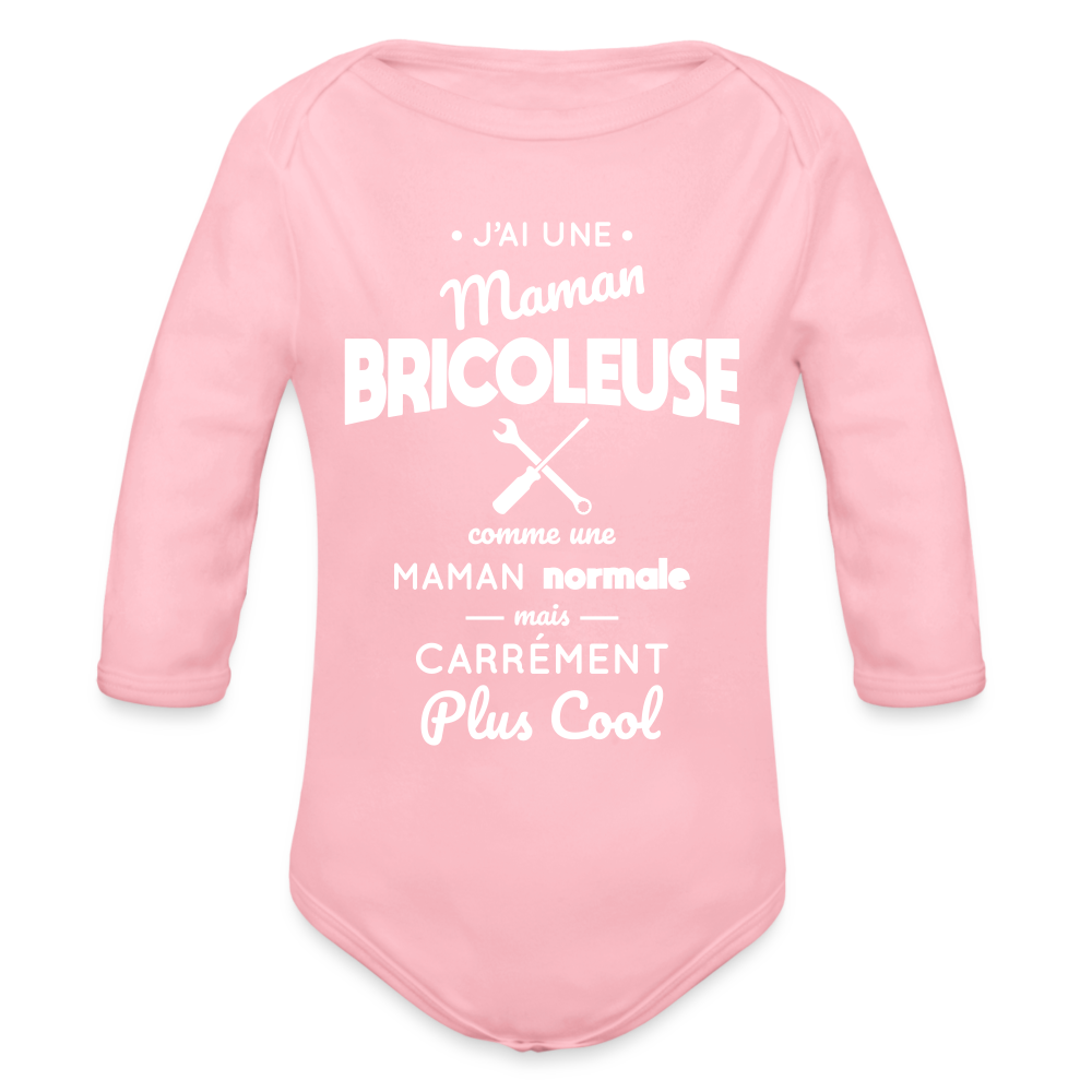 Body Bébé bio manches longues - J'ai une maman bricoleuse - rose clair